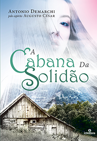 A Cabana da Solidão - Antonio Demarchi